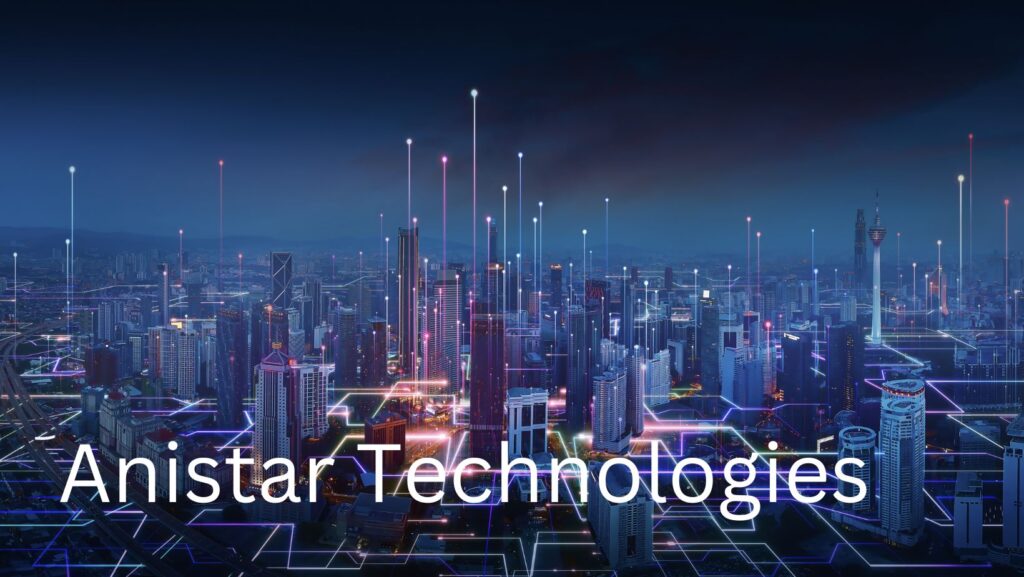 anistar technologies